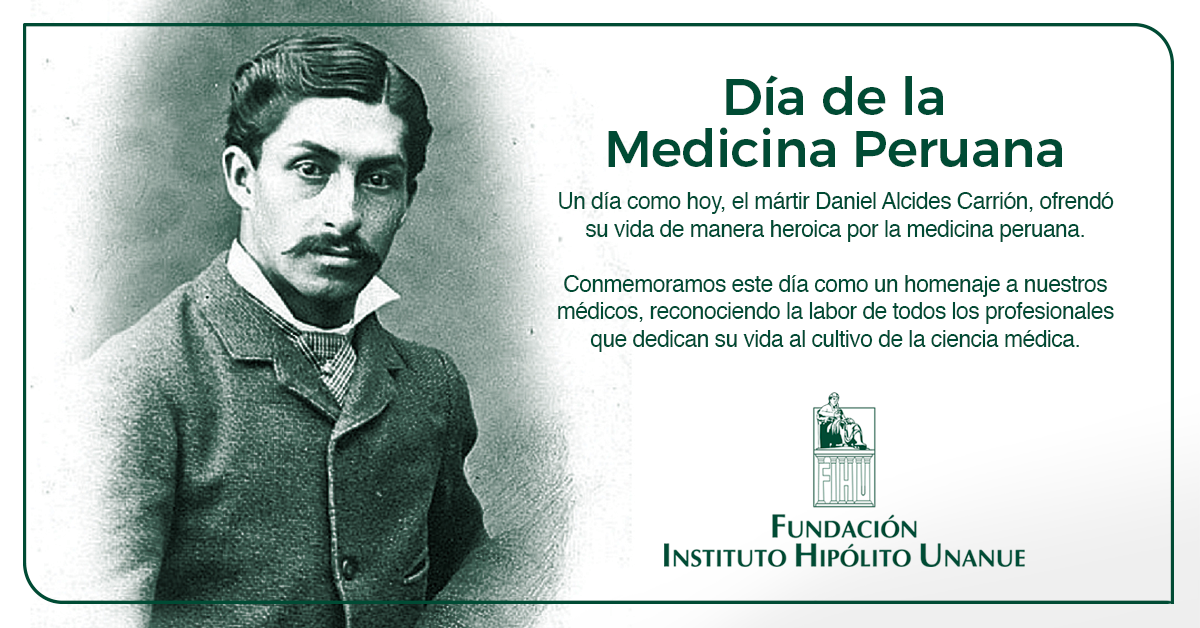 Saludo por el Día de la Medicina Peruana - Fundación Instituto Hipólito  Unanue